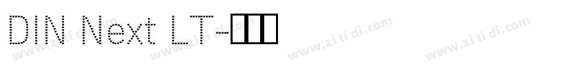 DIN Next LT字体转换